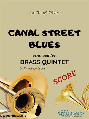cover image of Canal street blues--brass quintet SCORE